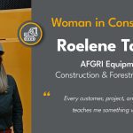 A graphic featuring a portrait of Roelene Taylor, her name and job title at AFGRI Equipment, alongside the quote: "Every customer, project, and challenge teaches me something valuable." The design celebrates women in the construction equipment industry and encourages confidence, continuous learning, and career growth.